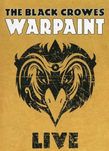 The Black Crowes : Warpaint Live (Video)